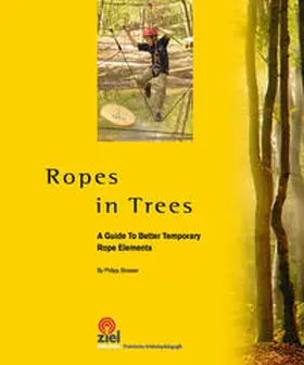 Strasser |  Ropes in Trees | Buch |  Sack Fachmedien