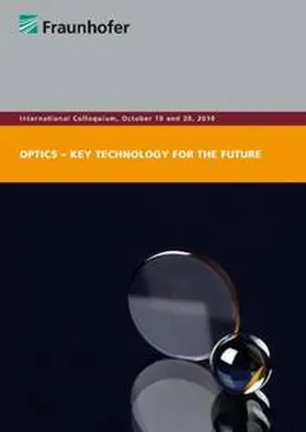 Schmitt |  Optics – Key Technology for the Future | Buch |  Sack Fachmedien