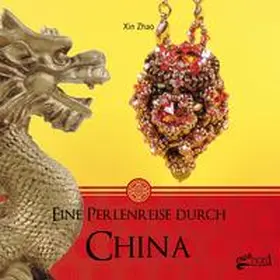 Zhao |  Eine Perlenreise durch China | Buch |  Sack Fachmedien
