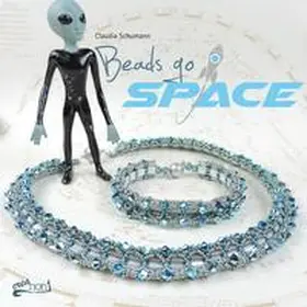 Schumann |  Beads go Space | Buch |  Sack Fachmedien
