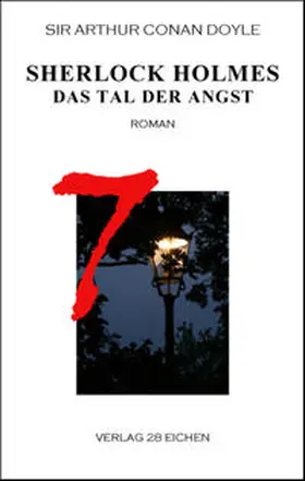 Doyle / Spittel |  Sherlock Holmes 7 Das Tal der Angst | Buch |  Sack Fachmedien