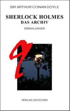 Doyle / Spittel |  Sherlock Holmes 9 Das Archiv | Buch |  Sack Fachmedien