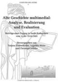 Timoschenko / Meier / Schäfer |  Alte Geschichte multimedial:  Analyse, Realisierung  und Evaluation | Buch |  Sack Fachmedien
