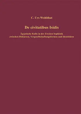 Wohlthat |  De civitatibus Isidis | Buch |  Sack Fachmedien