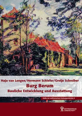 Lengen / Schiefer / Schreiber |  Burg Berum | Buch |  Sack Fachmedien