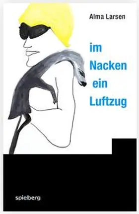 Larsen |  Im Nacken ein Luftzug | Buch |  Sack Fachmedien
