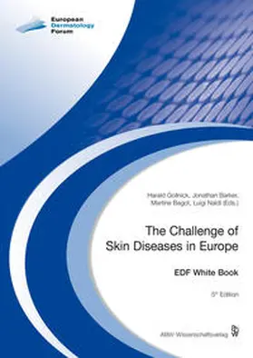 Gollnick / Barker / Bagot |  The Challenge of Skin Diseases in Europe | Buch |  Sack Fachmedien