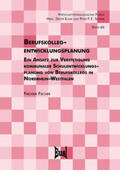 Fischer |  Fischer, F: Berufskollegentwicklungsplanung - Ein Ansatz zur | Buch |  Sack Fachmedien