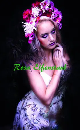 Laker |  Rosa Elfenstaub | Buch |  Sack Fachmedien