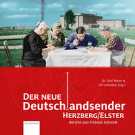 Meier / Lehmann |  Der neue Deutschlandsender Herzberg/Elster | Buch |  Sack Fachmedien