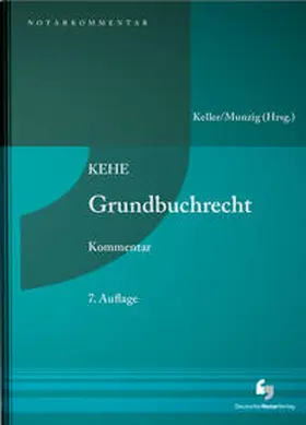 Briesemeister / Eickmann / Keller | Grundbuchrecht - Kommentar | Buch | 978-3-940645-42-5 | www.sack.de