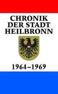 Föll / Schrenk |  Chronik der Stadt Heilbronn / Chronik der Stadt Heilbronn Band IX | Buch |  Sack Fachmedien