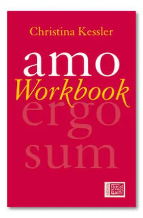 Kessler | amo Workbook | Buch | 978-3-940653-18-5 | www.sack.de