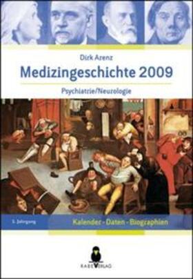 Arenz |  Kalender Medizingeschichte 2009 | Buch |  Sack Fachmedien