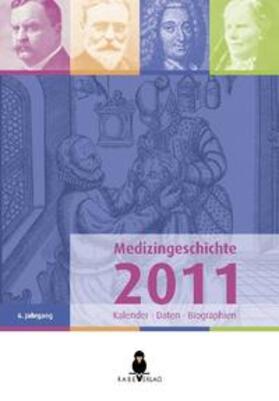 Rabe |  Medizingeschichte 2011 | Buch |  Sack Fachmedien