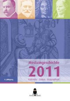 Rabe |  Medizingeschichte 2011 | Buch |  Sack Fachmedien