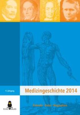 Rabe |  Medizingeschichte 2014 | Buch |  Sack Fachmedien