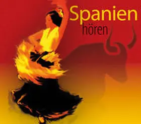 Hinz / Hesse |  Spanien hören - Das Spanien-Hörbuch | Sonstiges |  Sack Fachmedien