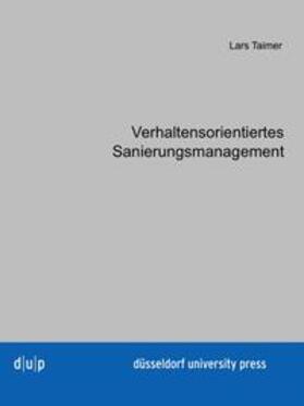 Taimer | Verhaltensorientiertes Sanierungsmanagement | Buch | 978-3-940671-01-1 | sack.de