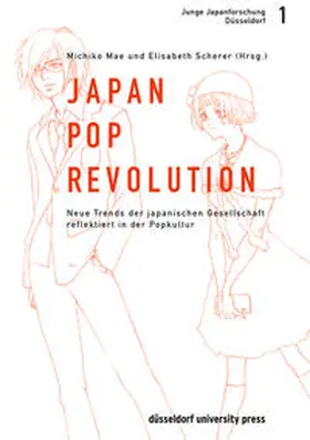Scherer / Mae | Japan-Pop-Revolution | Buch | 978-3-940671-45-5 | www.sack.de