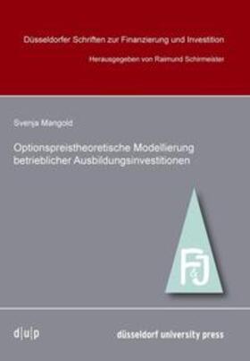 Mangold / Schirmeister | Optionpreistheoretische Modellierung | Buch | sack.de