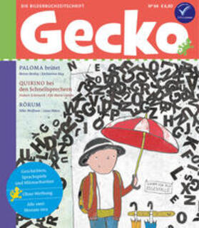 Berbig / Schirneck / Wolfrum | Gecko Kinderzeitschrift Band 64 | Buch | 978-3-940675-63-7 | sack.de