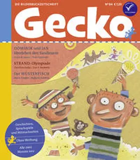 Berres / Gailus / Göpfert |  Gecko Kinderzeitschrift Band 84 | Buch |  Sack Fachmedien