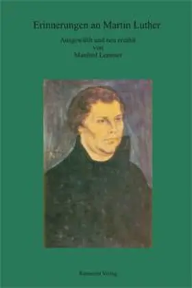 Lemmer |  Erinnerungen an Martin Luther | Buch |  Sack Fachmedien