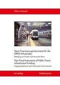 Mietzsch |  Neue Finanzierungsinstrumente für die ÖPNV-Infrastruktur | Buch |  Sack Fachmedien