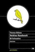 Böhme |  Heikles Handwerk | Buch |  Sack Fachmedien