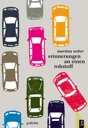 Weber | erinnerungen an einen rohstoff | Buch | 978-3-940691-38-5 | www.sack.de