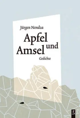 Nendza |  Apfel und Amsel | Buch |  Sack Fachmedien