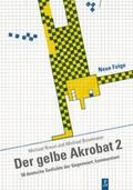 Braun / Buselmeier |  Der gelbe Akrobat 2 | Buch |  Sack Fachmedien
