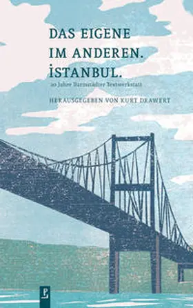 Drawert / Anders / Brix |  Das Eigene im Anderen. Istanbul. | Buch |  Sack Fachmedien