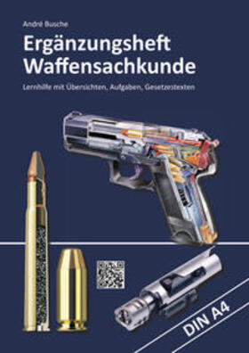 Busche | Ergänzungsheft Waffensachkundeprüfung | Buch | 978-3-940723-35-2 | sack.de