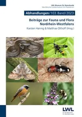 LWL-Museum für Naturkunde / Hannig / Olthoff |  Beiträge zur Fauna und Flora Nordrhein-Westfalens | Buch |  Sack Fachmedien