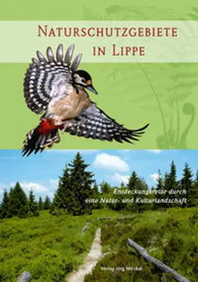 Biologische Station Lippe / Lippischer Heimatbund / Füller |  Naturschutzgebiete in Lippe | Buch |  Sack Fachmedien
