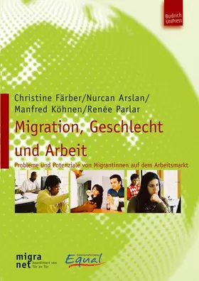 Färber / Arslan / Köhnen | Migration, Geschlecht und Arbeit | Buch | 978-3-940755-00-1 | www.sack.de