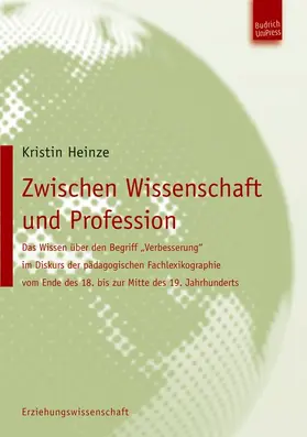 Heinze |  Zwischen Wissenschaft und Profession | Buch |  Sack Fachmedien