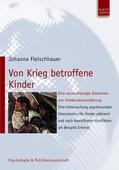 Fleischhauer |  Von Krieg betroffene Kinder | Buch |  Sack Fachmedien