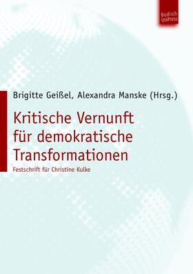 Geißel / Manske |  Kritische Vernunft für demokratische Transformationen | Buch |  Sack Fachmedien