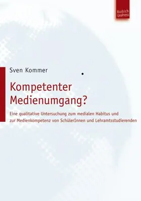 Kommer |  Kompetenter Medienumgang? | Buch |  Sack Fachmedien