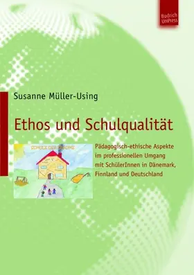 Müller-Using |  Ethos und Schulqualität | Buch |  Sack Fachmedien