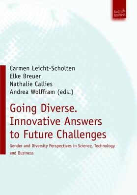 Leicht-Scholten / Breuer / Tulodetzki | Going Diverse: Innovative Answers to Future Challenges | Buch | 978-3-940755-62-9 | sack.de
