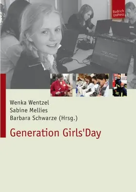Wentzel / Mellies / Schwarze |  Generation Girls' Day | Buch |  Sack Fachmedien
