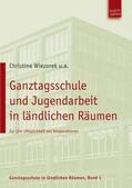 Wiezorek / Hörnlein / Stark |  Ganztagsschule und Kooperation in ländlichen Räumen | Buch |  Sack Fachmedien