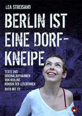 Streisand |  Berlin ist eine Dorfkneipe | Buch |  Sack Fachmedien