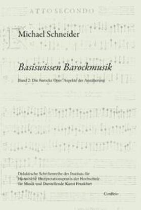 Schneider | Basiswissen Barockmusik | Buch | 978-3-940768-25-4 | sack.de