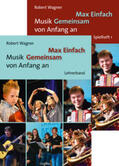 Wagner |  Max Einfach  Musik Gemeinsam von Anfang an | Buch |  Sack Fachmedien
