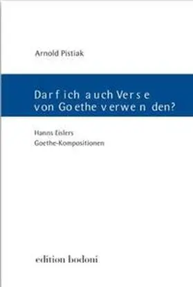 Pistiak |  Darf ich auch Verse von Goethe verwenden? | Buch |  Sack Fachmedien